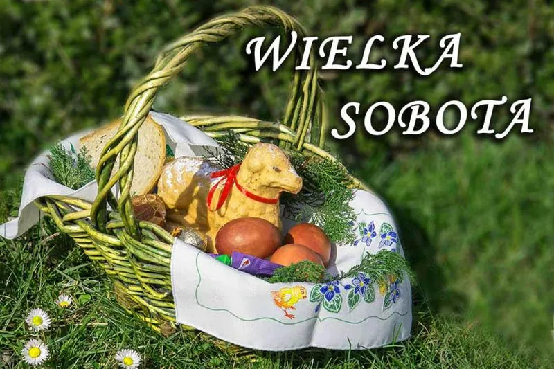 Tradycje Wielkiej Soboty